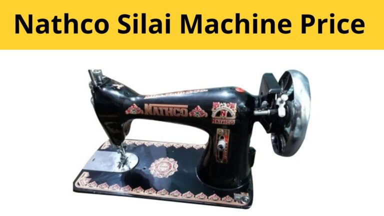 Nathco Silai Machine Price