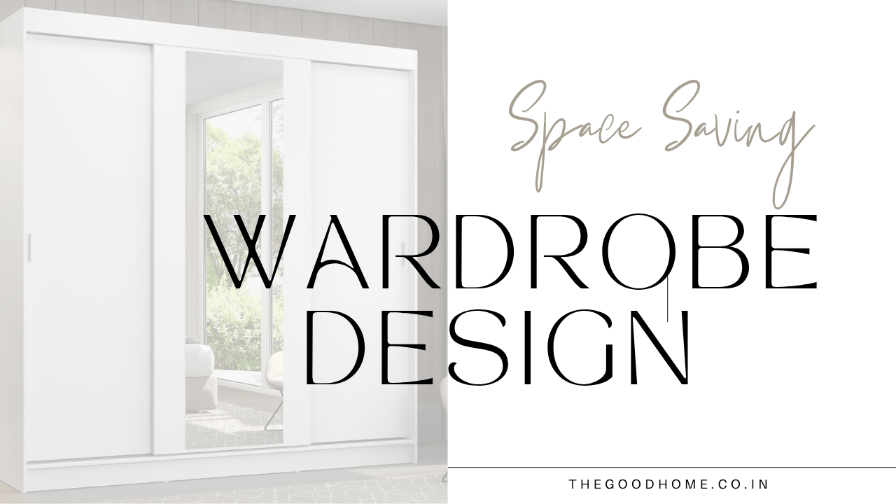Space-saving wardrobe designs