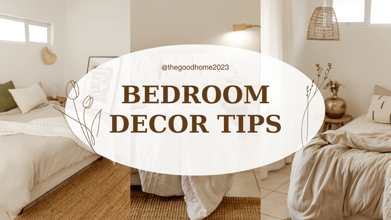 Bedroom Decor Tips