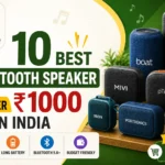 Best Bluetooth Speaker Under ₹1000 in India