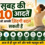 Morning Habits to Change Your Life